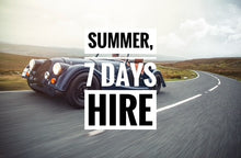 Morgan Hire Voucher – 7 Day (Summer)